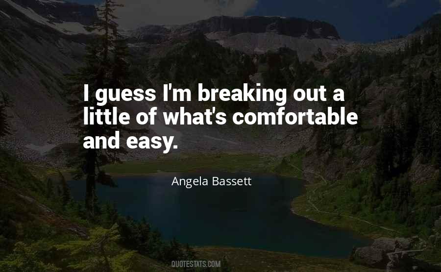 Bassett Quotes #1287519