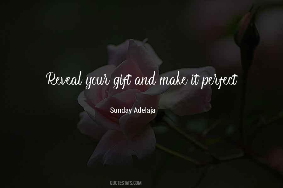 Perfect Gift Quotes #1797426