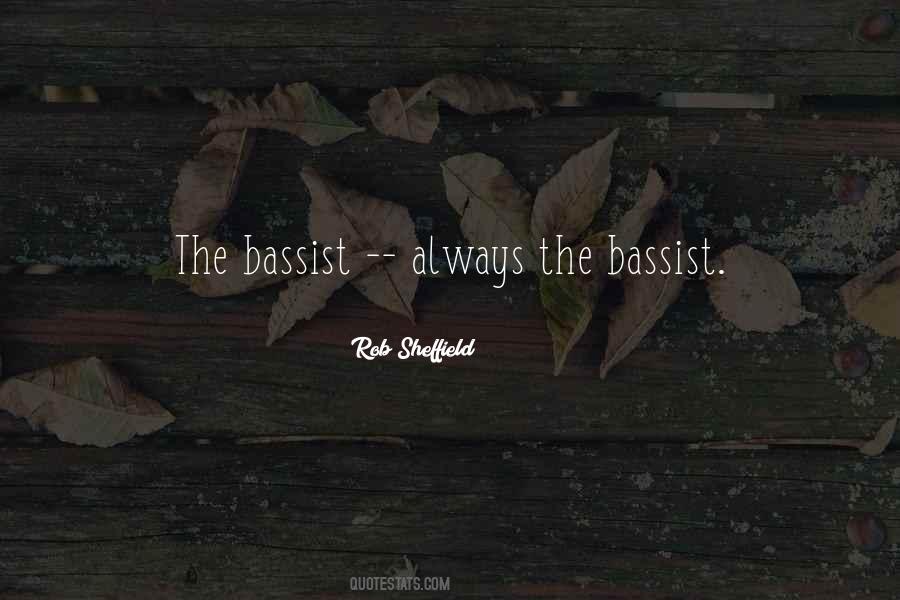 Bassist Quotes #1126919