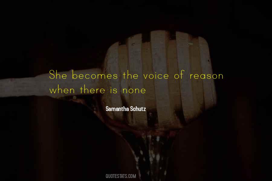 Quotes About The Voice Of Reason #1060261