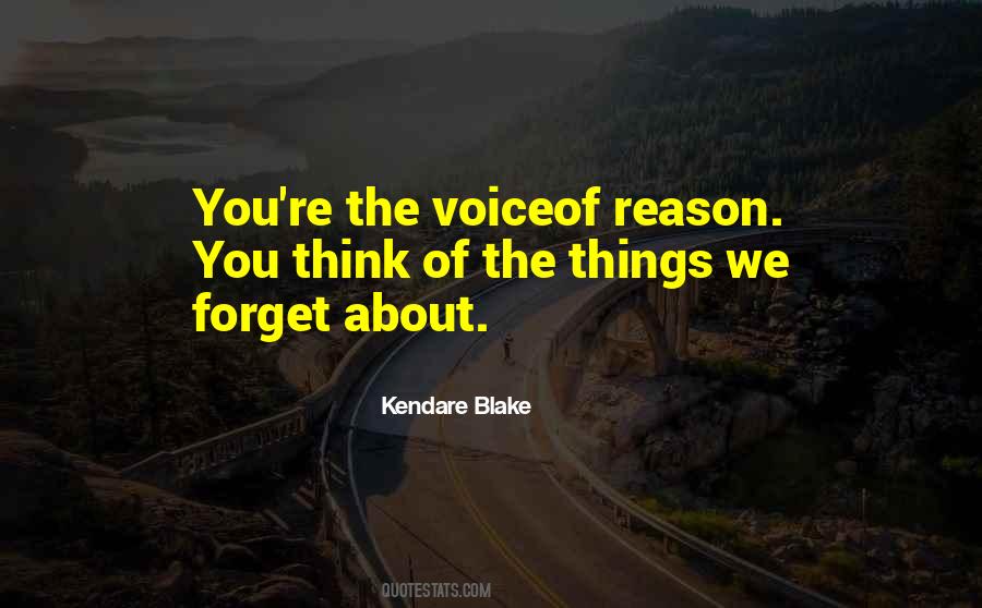 Quotes About The Voice Of Reason #1585321