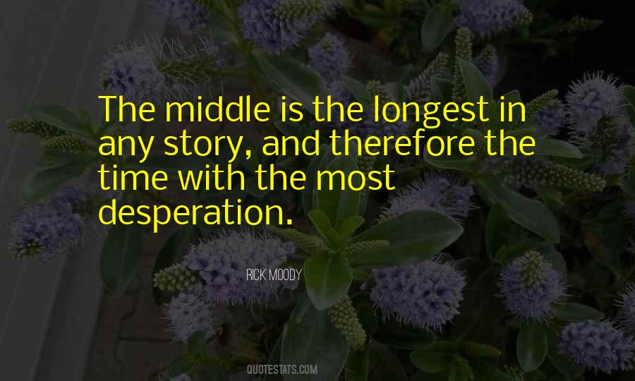 Evening The Odds Quotes #524694