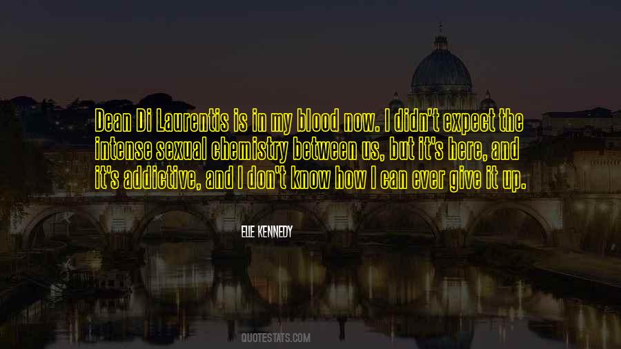 Intense Chemistry Quotes #1103947