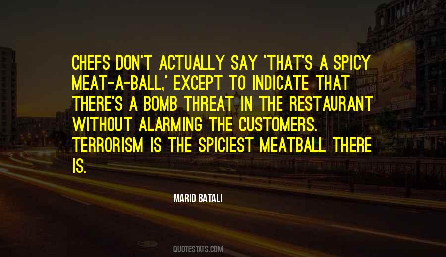 Batali Quotes #1407447