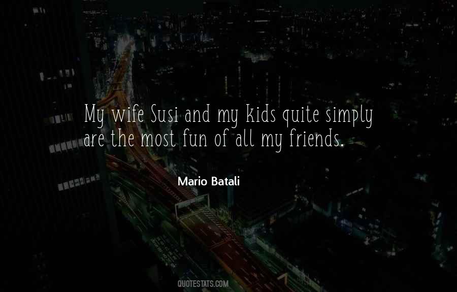 Batali Quotes #1474008