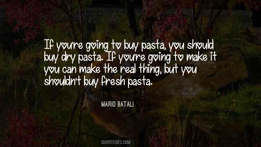 Batali Quotes #430330