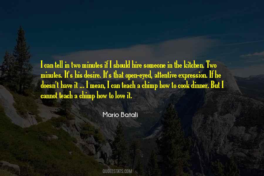 Batali Quotes #729193