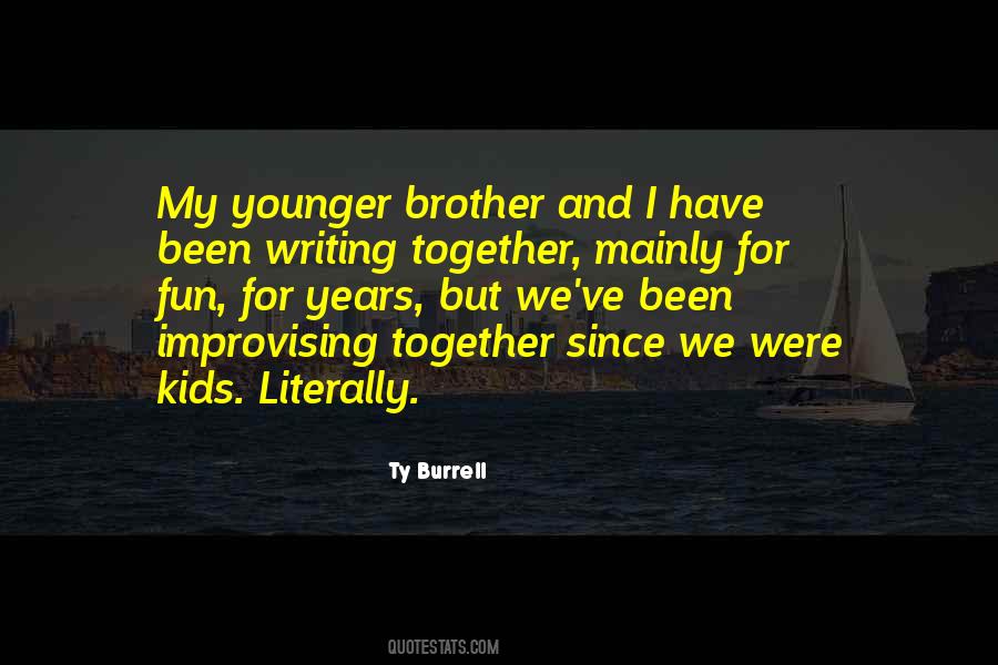 Years But Quotes #1198968