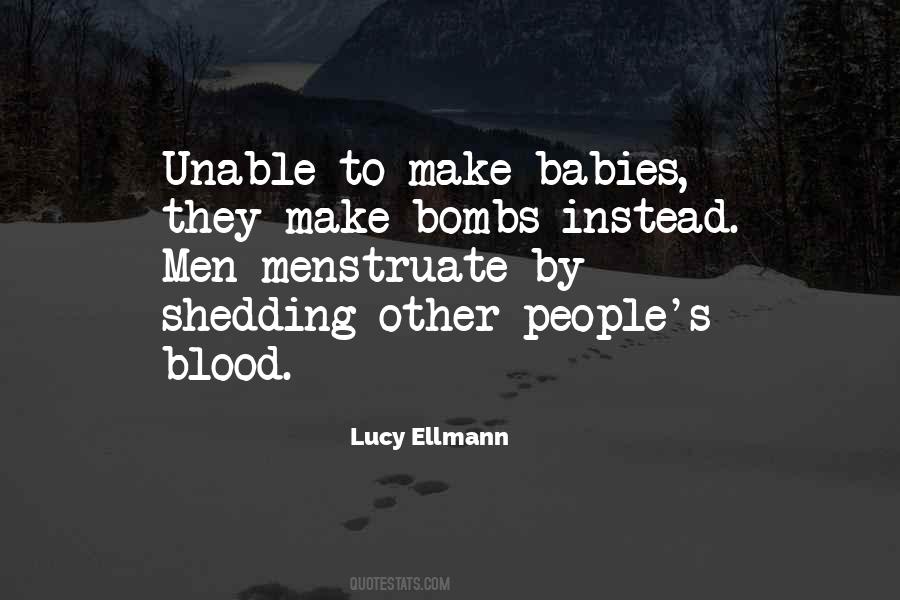 Quotes About Menstruate #992687