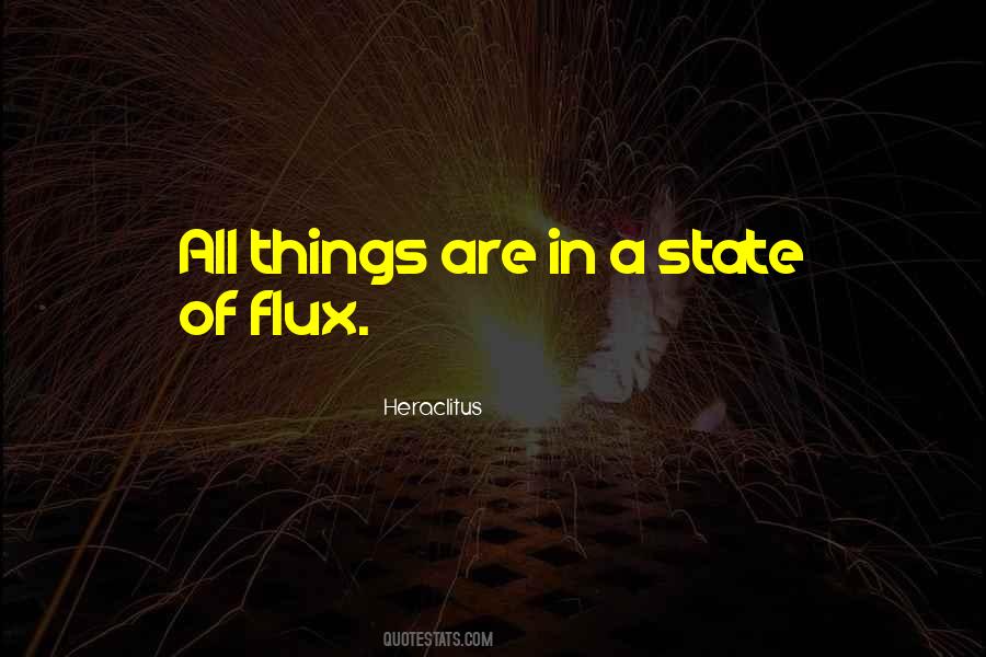 State Of Flux Quotes #1536575
