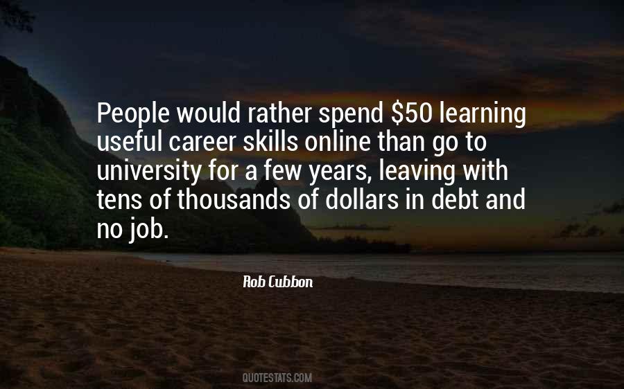 Learning Skills Quotes #366650