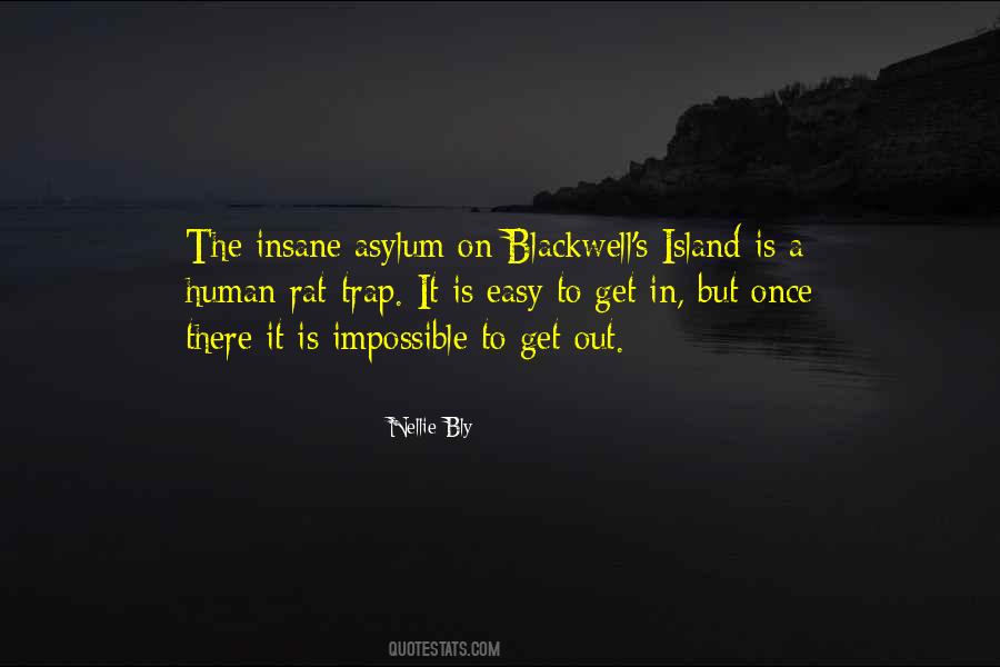 Nellie Bly Asylum Quotes #1588665