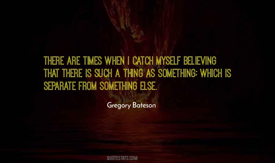 Bateson Quotes #512672