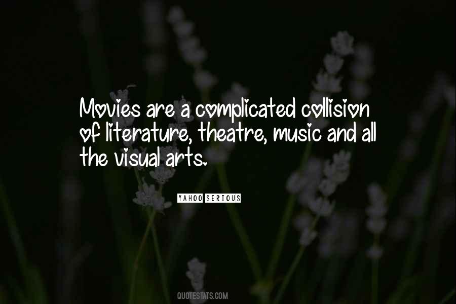Quotes About The Visual Arts #1518022
