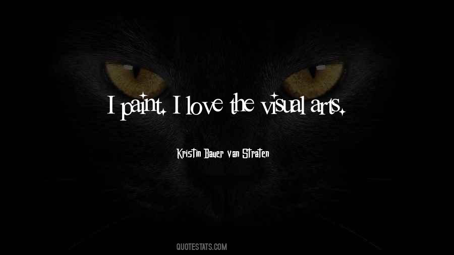 Quotes About The Visual Arts #18322