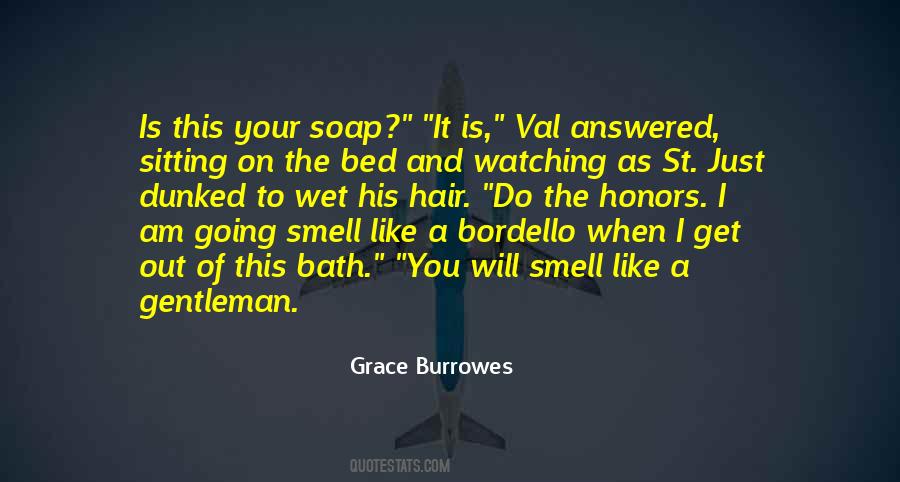 Bath Soap Quotes #160432