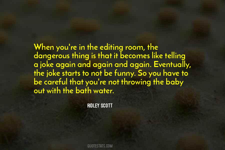 Bath Water Quotes #1067744