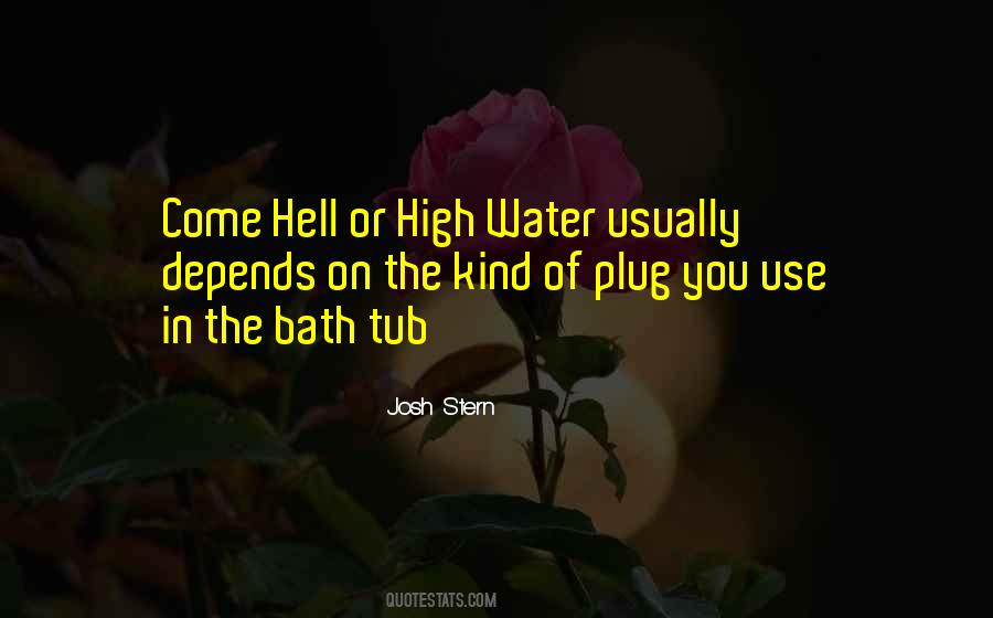 Bath Water Quotes #309552