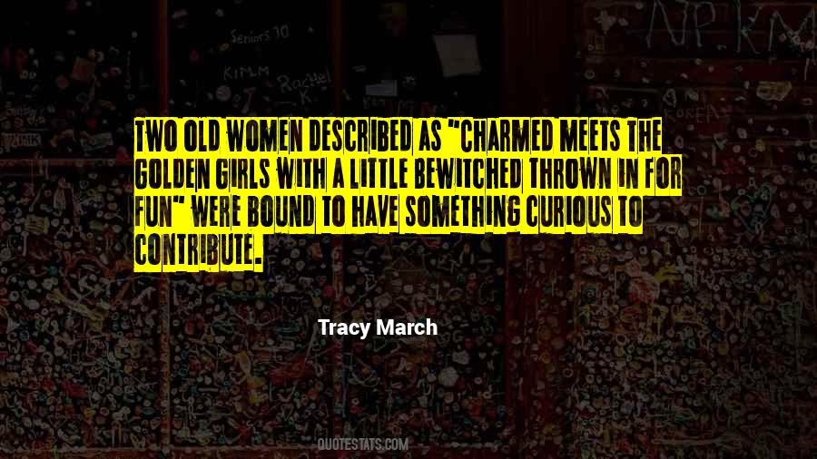 Golden Girls Quotes #642195