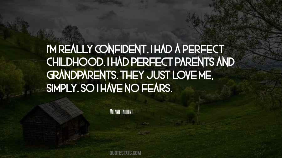 Perfect Parents Quotes #1428958