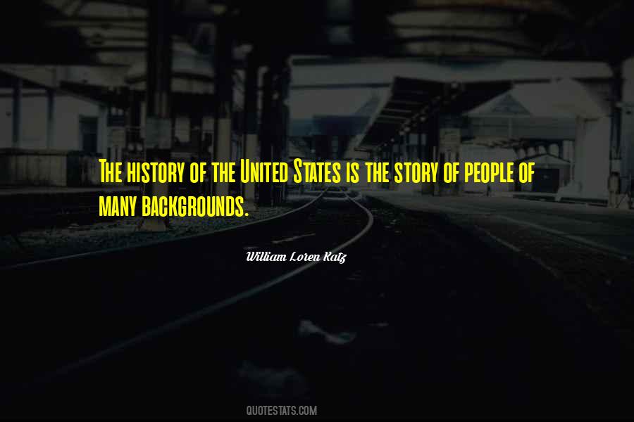 History Of The United States Quotes #1831612