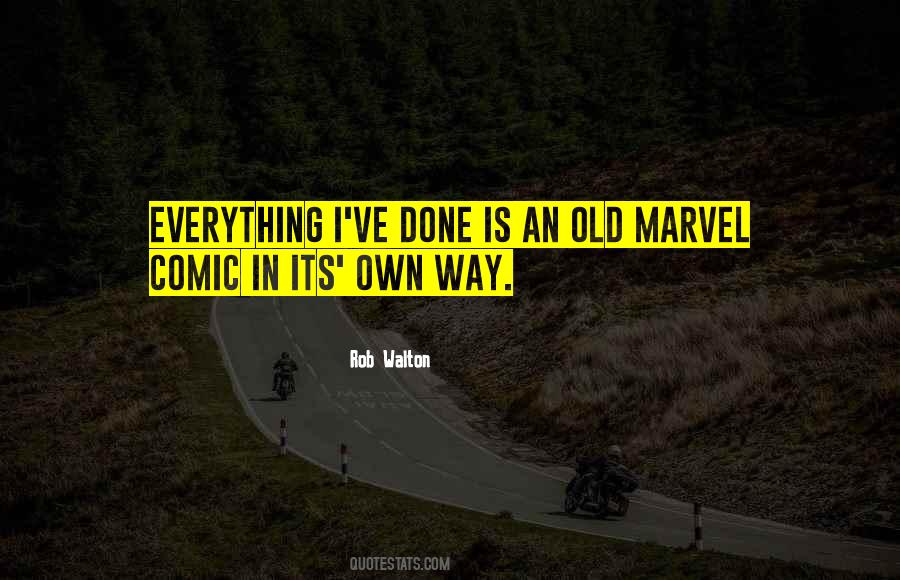 Yet Do I Marvel Quotes #78113
