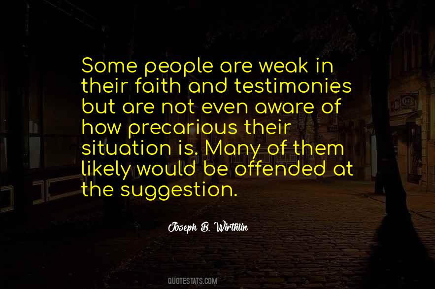 People Who Get Offended Quotes #140420