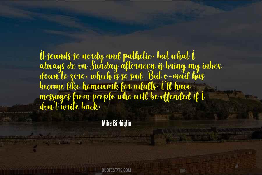 People Who Get Offended Quotes #235752