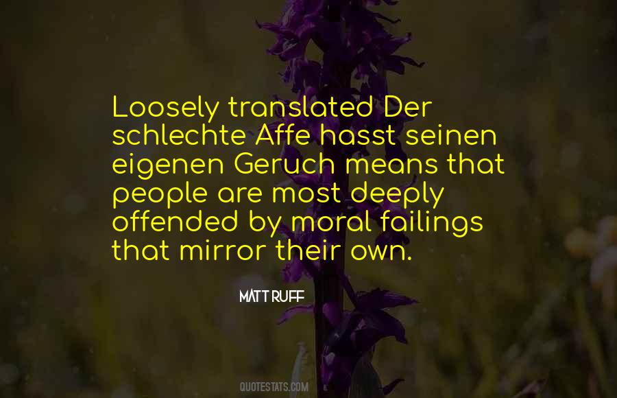 People Who Get Offended Quotes #319074
