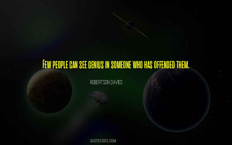 People Who Get Offended Quotes #472976