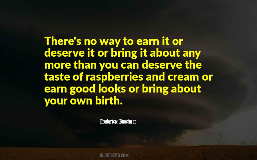 Raspberries And Cream Quotes #431022