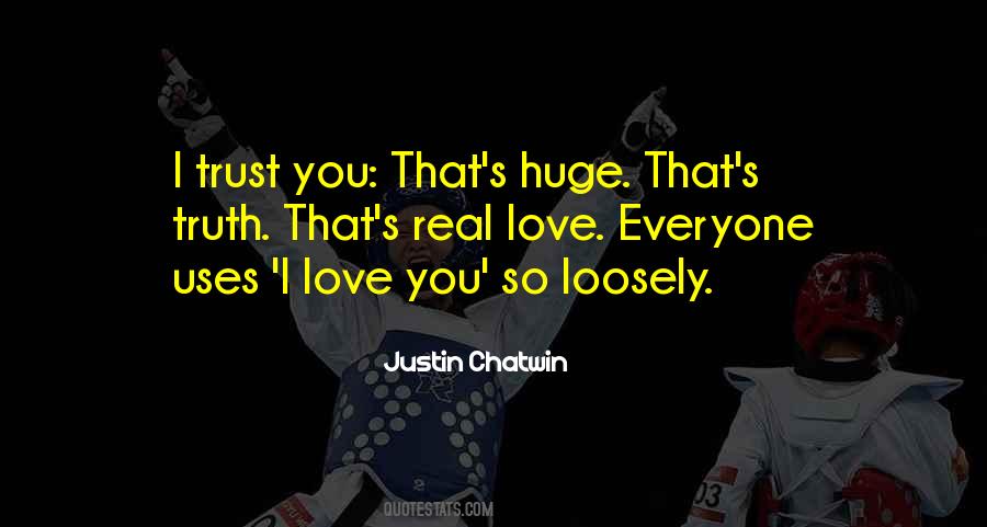 Love Justin Quotes #235242