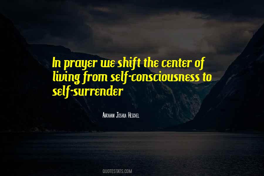 Shift In Consciousness Quotes #1482649