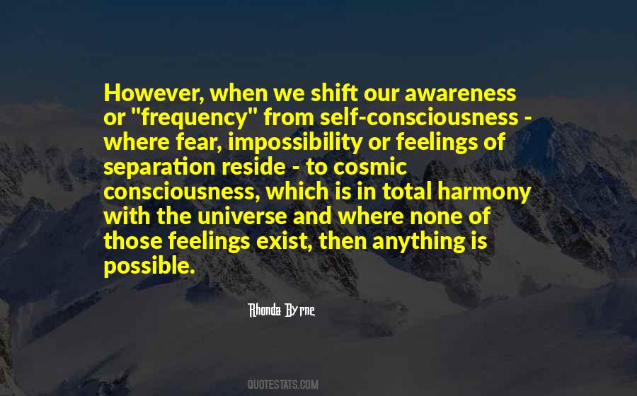 Shift In Consciousness Quotes #605929