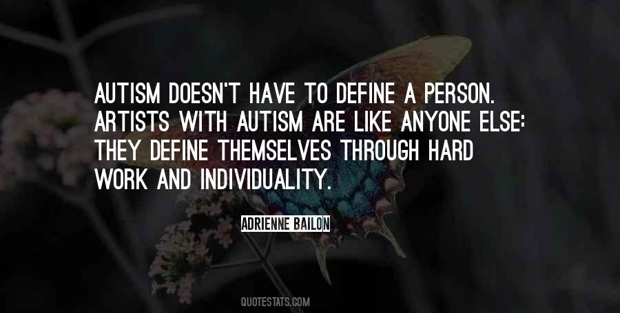 Person With Autism Quotes #1765175