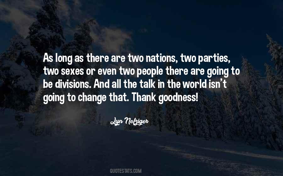 Two Nations Quotes #1160923
