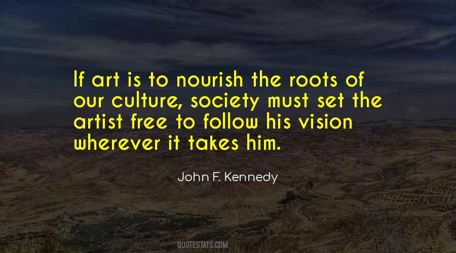 Art Artist Culture Quotes #1059123