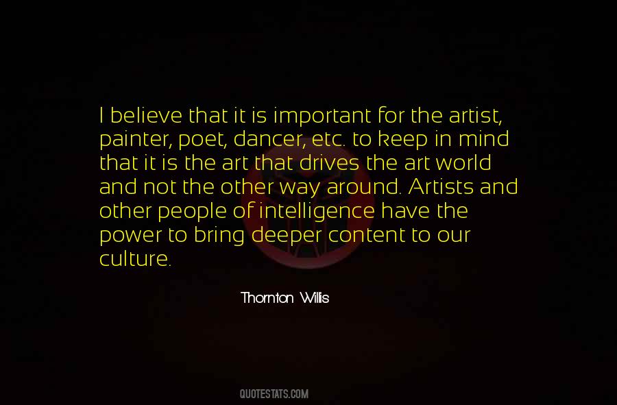 Art Artist Culture Quotes #1847073