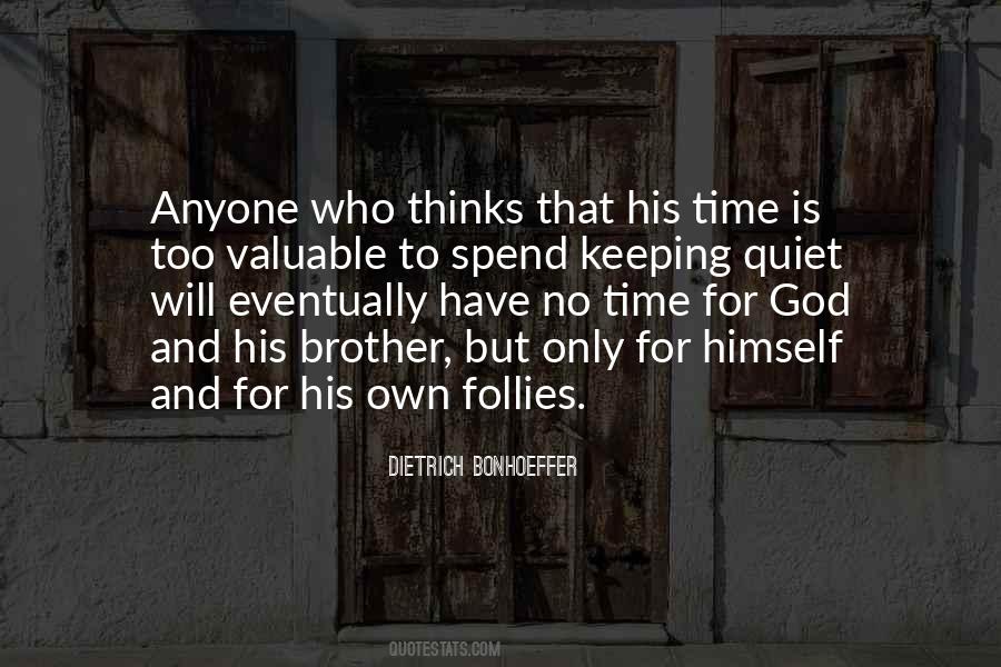 Follies Of God Quotes #403928