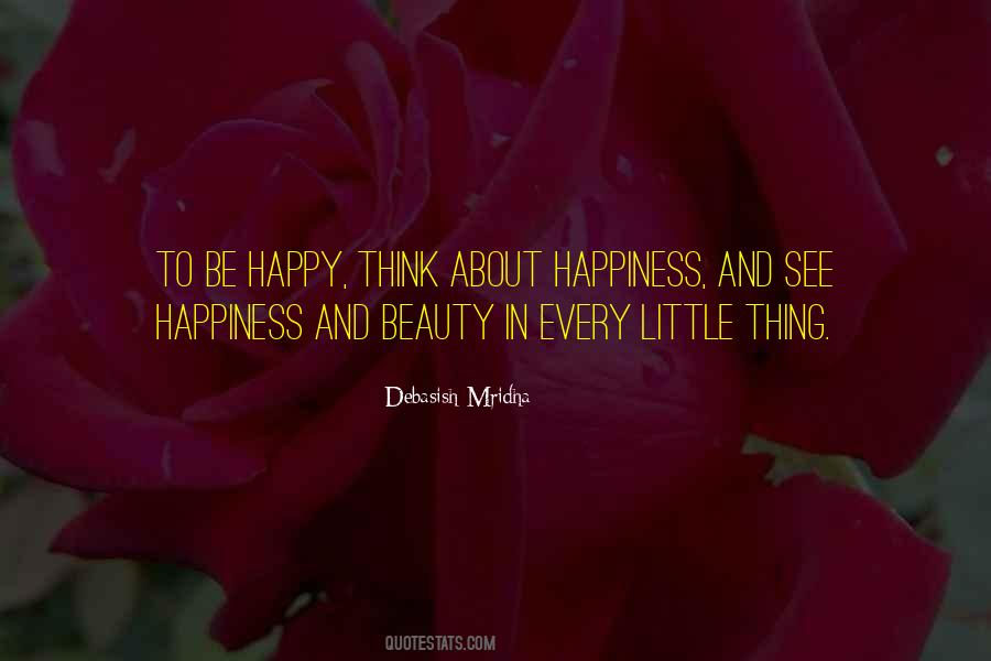 Beauty Happiness Quotes #323276