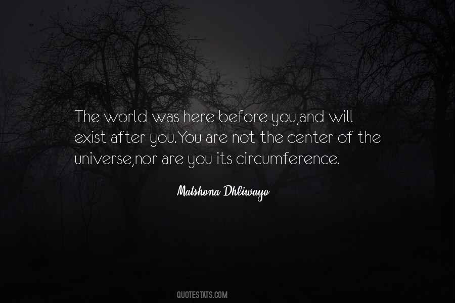 Center Of World Quotes #340188