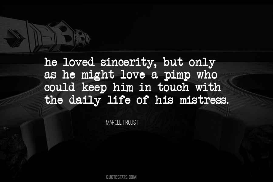 Love With Sincerity Quotes #1517634