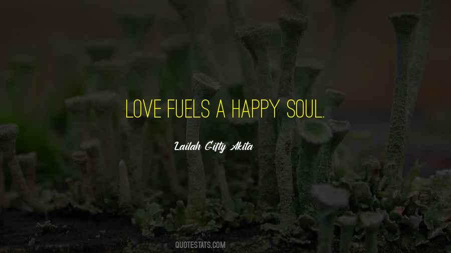 Happy Soul Quotes #1443453