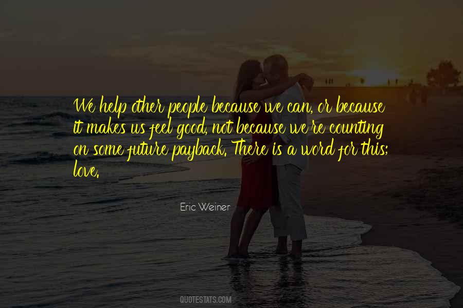 Helping Other People Quotes #129393