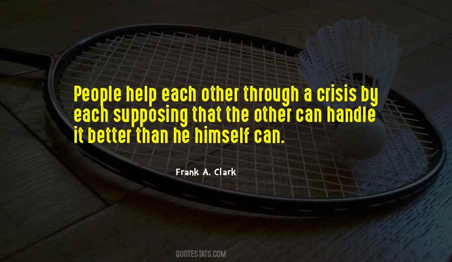 Helping Other People Quotes #28547