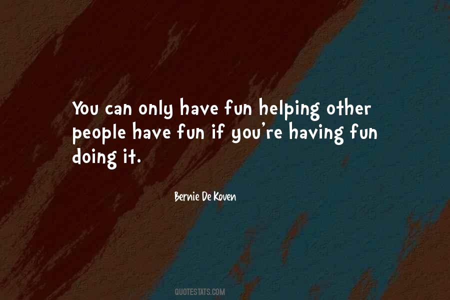 Helping Other People Quotes #698196