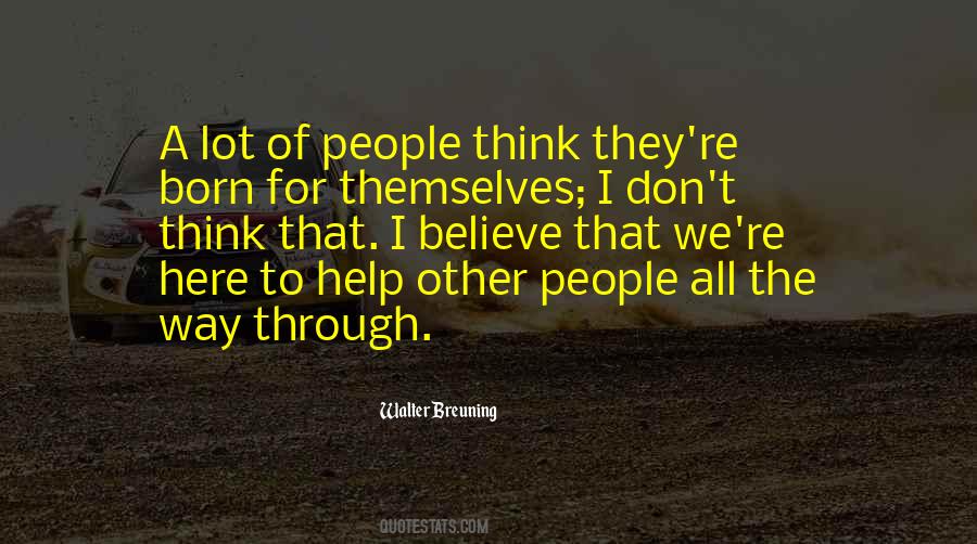 Helping Other People Quotes #99631