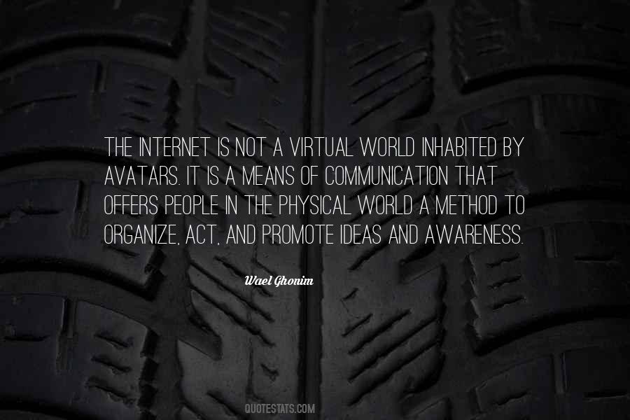 Quotes About The Virtual World #1066377
