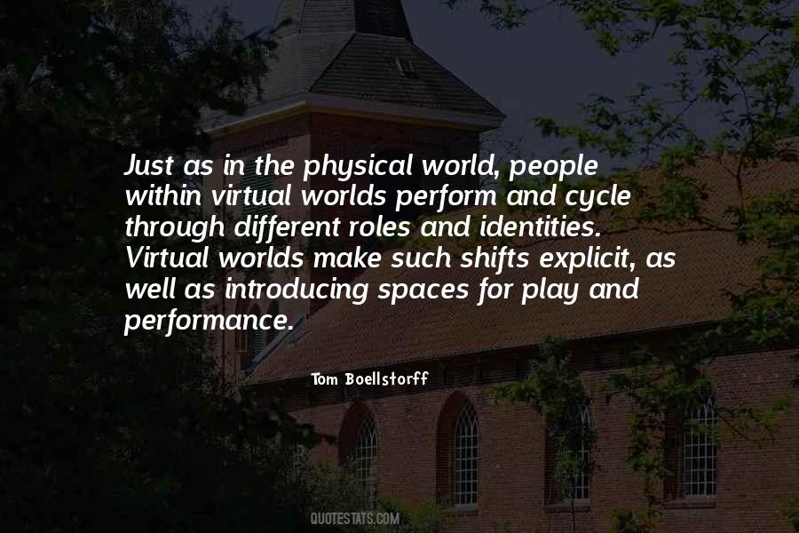 Quotes About The Virtual World #1640797