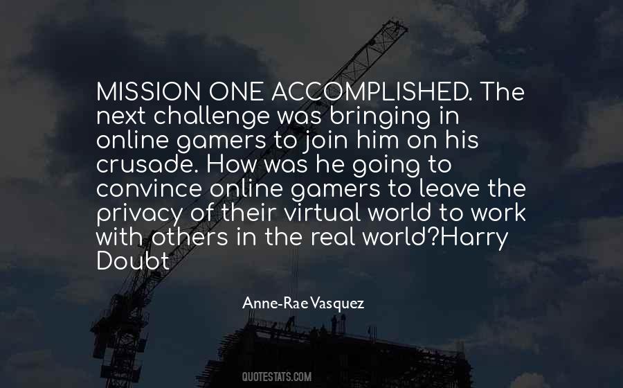 Quotes About The Virtual World #1701235